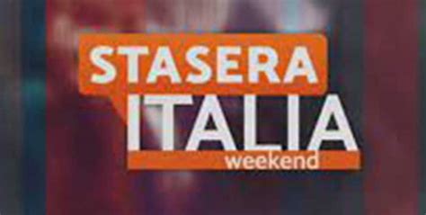 stasera italia weekend